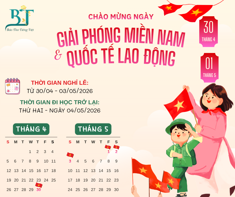 THÔNG BÁO LỊCH NGHỈ LỄ GIẢI PHÓNG MIỀN NAM 30/4 & QUỐC TẾ LAO ĐÔNG 01/5