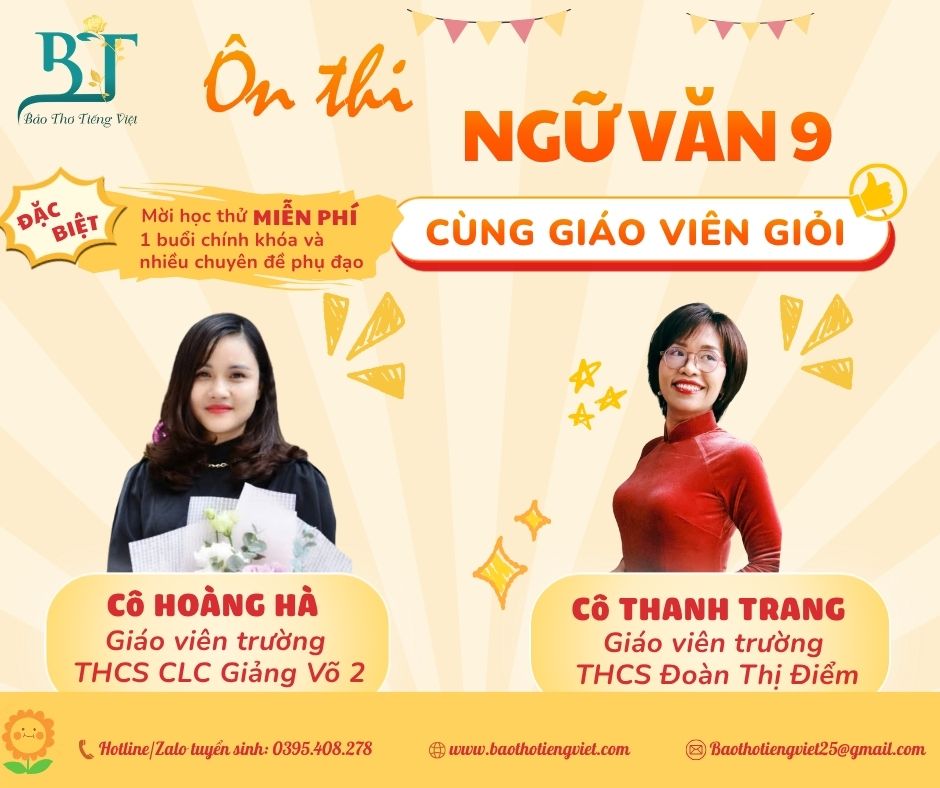 ÔN THI NGỮ VĂN 9 CÙNG GIÁO VIÊN GIỎI – BỨT PHÁ ĐIỂM SỐ VÀO LỚP 10